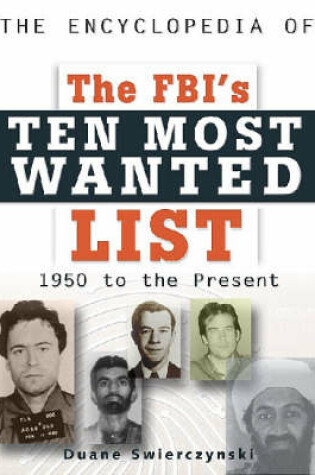 Cover of The Encyclopedia of the FBI's Ten Most Wanted List