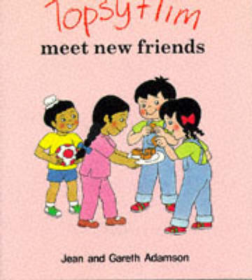 Cover of Topsy and Tim's New Friends