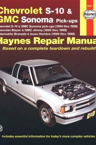 Cover of Chevrolet S-10 and GMC Sonoma Pick-ups (1994-98) Automotive Repair Manual
