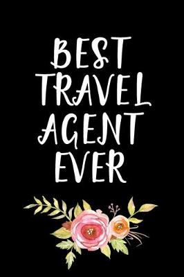 Book cover for Best Travel Agent Ever