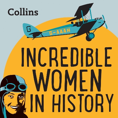 Book cover for Incredible Women In History