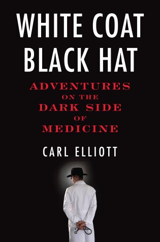 Cover of White Coat, Black Hat