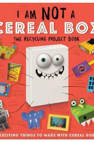 Cover of I Am Not a Cereal Box