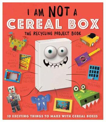 Cover of I Am Not a Cereal Box