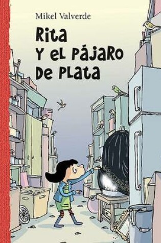 Cover of Rita y el Pajaro de Plata