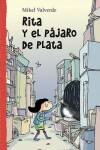 Book cover for Rita y el Pajaro de Plata