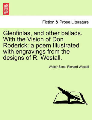 Book cover for Glenfinlas, and Other Ballads. with the Vision of Don Roderick