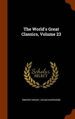 Book cover for The World's Great Classics, Volume 23