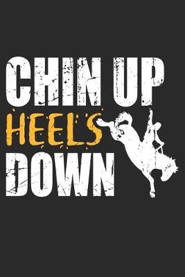 Book cover for Chin Up Heels Down