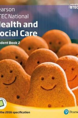 Cover of BTEC National Health and Social Care Student Book 2