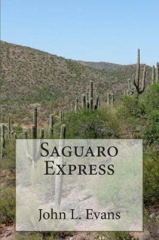 Cover of Saguaro Express