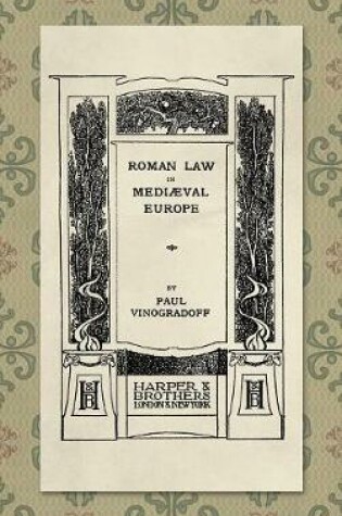 Cover of Roman Law in Medieval Europe (1909)