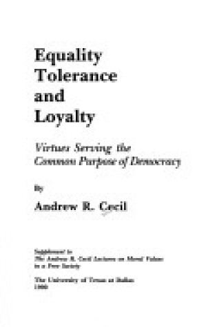 Cover of Equality, Tolerance, and Loyalty