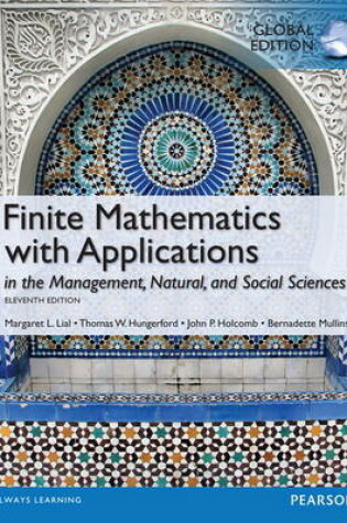 Cover of Finite Mathematics with Applications In the Management, Natural, and Social Sciences with MyMathLab Global Edition