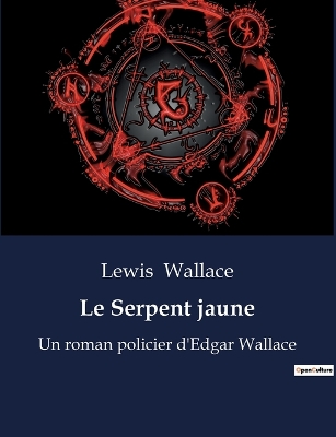Book cover for Le Serpent jaune