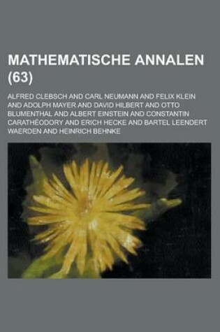 Cover of Mathematische Annalen (63 )