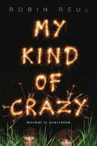 Cover of My Kind of Crazy