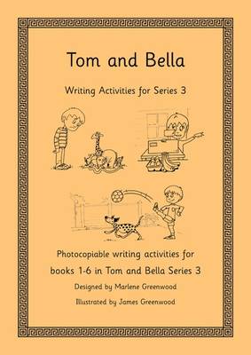 Book cover for Tom and Bella Writing and Comprehension Activities for Series 3