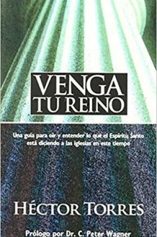 Cover of Venga Tu Reino - Book