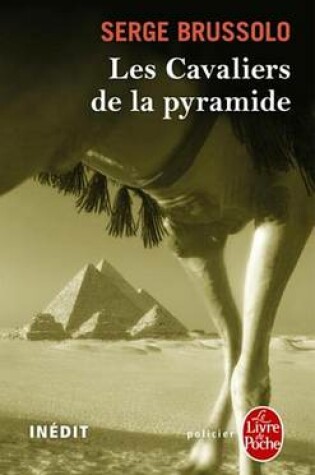 Cover of Les Cavaliers de la Pyramide (Les Cavaliers de la Pyramide, Tome 1)