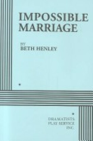 Cover of Impossible Marriage