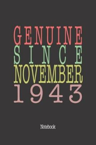 Cover of Genuine Since November 1943