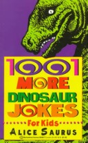 Book cover for 1,001 More Dinosaur Jokes for Kids