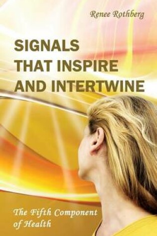 Cover of Signals that Inspire and Intertwine