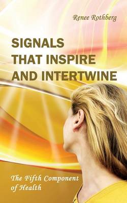 Cover of Signals that Inspire and Intertwine