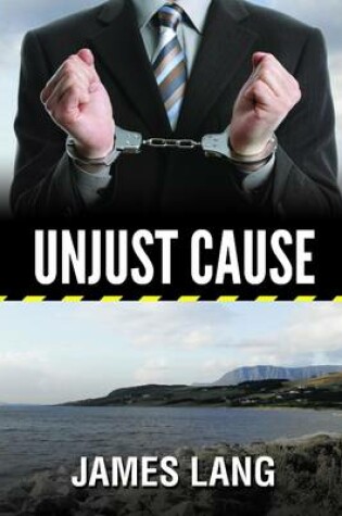 Cover of Unjust Cause