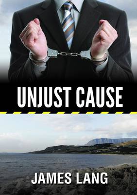 Book cover for Unjust Cause