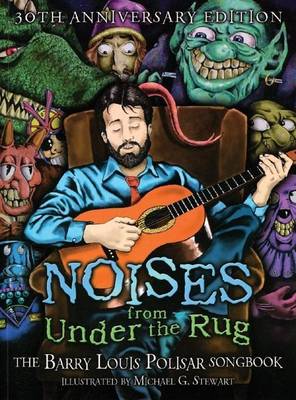 Book cover for Noises from Under the Rug: The Barry Louis Polisar Songbook