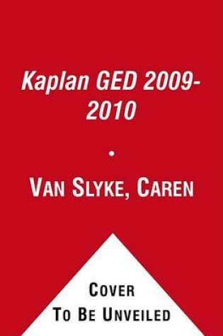 Cover of Kaplan GED 2009-2010