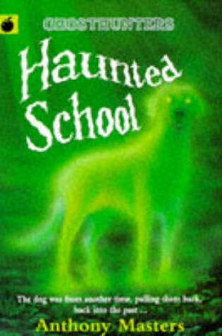 Cover of The Haunted School