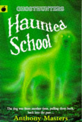Book cover for The Haunted School