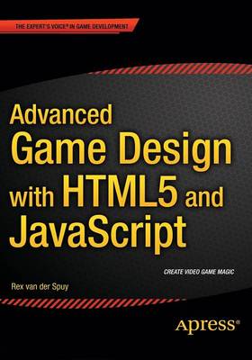 Cover of Advanced Game Design with HTML5 and JavaScript