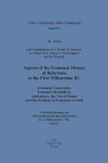 Book cover for Aspects of the Economic History of Babylonia in the First Millennium Bc. Economic Geography, Economic Mentalities, Agriculture, the Use of Money and the Problem of Economic Growth