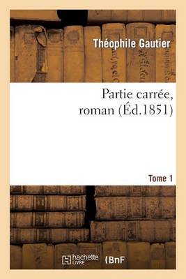 Book cover for Partie Carree, Roman. Tome 1