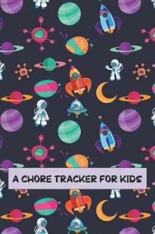 Cover of A Chore Tracker for Kids