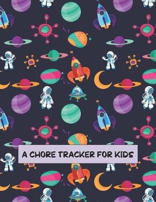 Book cover for A Chore Tracker for Kids
