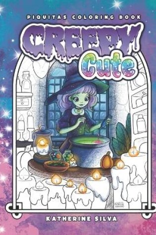 Cover of Piquitas Coloring Book Creepy Cute