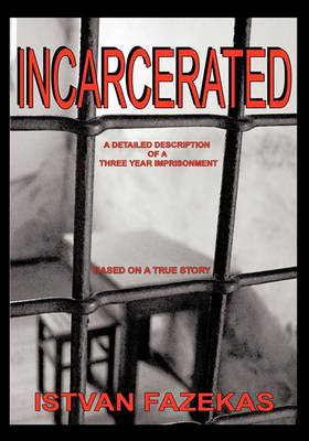 Book cover for Incarcerated
