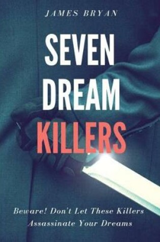 Cover of Seven Dream Killers