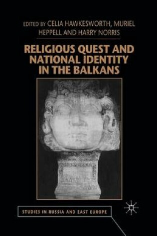 Cover of Religious Quest and National Identity in the Balkans