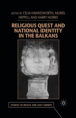 Cover of Religious Quest and National Identity in the Balkans