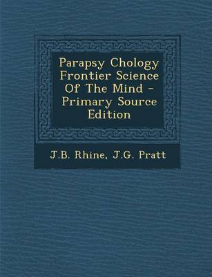 Book cover for Parapsy Chology Frontier Science of the Mind - Primary Source Edition