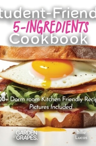 Cover of Student-Friendly 5-Ingredient Cookbook