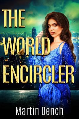 Cover of The The World-Encircler