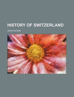 Book cover for History of Switzerland