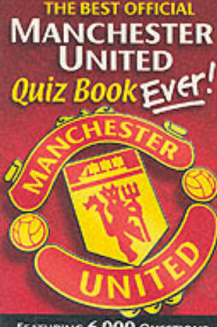 Cover of The Official Manchester United Quiz Book